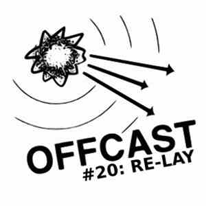 Re-Lay - Offcast #20 download mp3