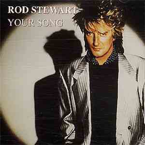 Rod Stewart - Your Song download mp3