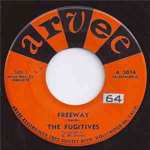 The Fugitives  - Freeway / Fugitive download mp3