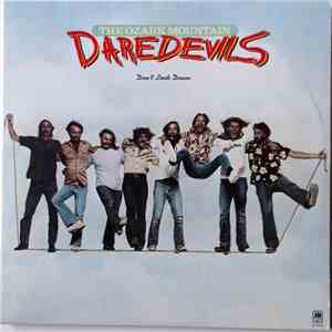The Ozark Mountain Daredevils - Don't Look Down download mp3