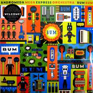 Andromeda Mega Express Orchestra - Bum Bum download mp3