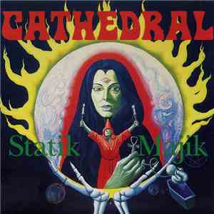Cathedral - Statik Majik download mp3