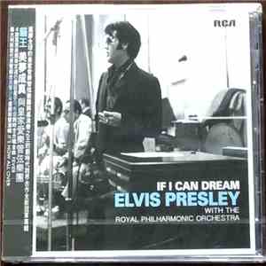 Elvis Presley With The Royal Philharmonic Orchestra - If I Can Dream download mp3
