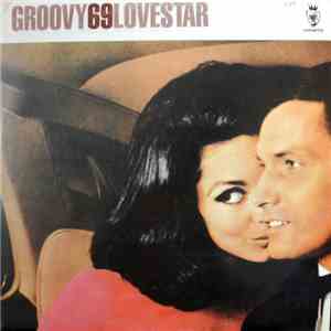 Groovy 69 - Lovestar download mp3