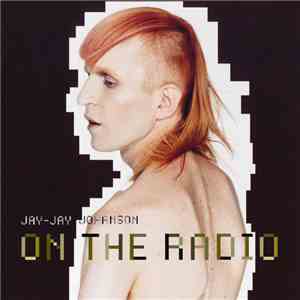 Jay-Jay Johanson - On The Radio download mp3