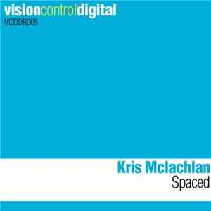 Kris McLachlan - Spaced download mp3