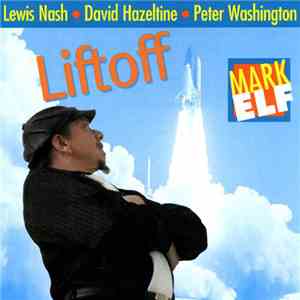 Mark Elf - Liftoff download mp3