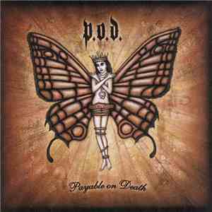 P.O.D. - Payable On Death download mp3