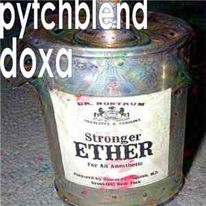 Pytchblend - Doxa (This is etherCore! Vol 1) download mp3