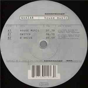 Quazar - House Music download mp3