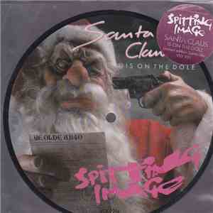Spitting Image - Santa Claus Is On The Dole download mp3