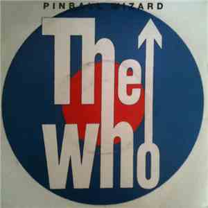 The Who - Pinball Wizard download mp3