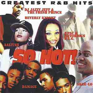 Various - Greatest R & B Hits - So Hot! download mp3
