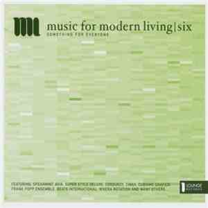Various - Music For Modern Living Six (Something For Everyone) download mp3