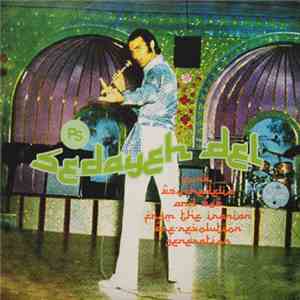 Various - Sedayeh Del (Funk, Psychedelia And Pop From The Iranian Pre-Revolution Generation) download mp3