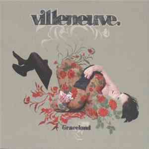 Villeneuve - Graceland download mp3