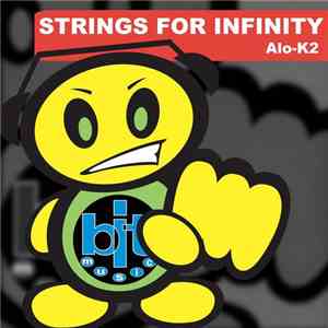 Alo-K 2 - Strings For Infinity download mp3