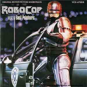 Basil Poledouris - Robocop (Original Motion Picture Soundtrack) download mp3