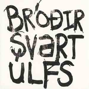 Bróðir Svartúlfs - Bróðir Svartúlfs download mp3