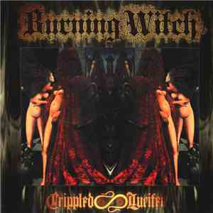 Burning Witch - Crippled Lucifer (Seven Psalms For Our Lord Of Light) download mp3