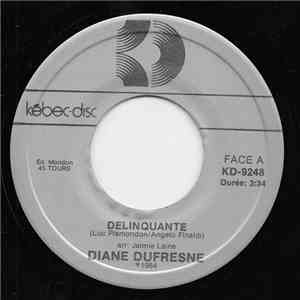 Diane Dufresne - Delinquante download mp3