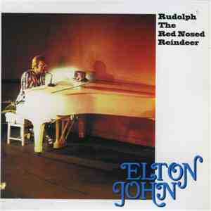 Elton John - Rudolph The Red Nosed Reindeer mp3 download