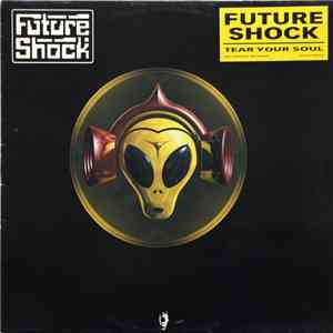 Future Shock  - Tear Your Soul download mp3