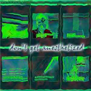 J.Panic - Don't Get Anesthetized download mp3