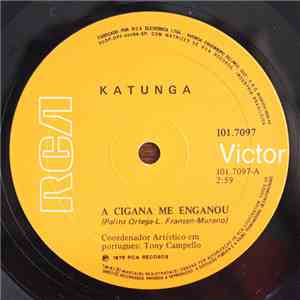 Katunga  - A Cigana Me Enganou / Por Uma Menina mp3 download