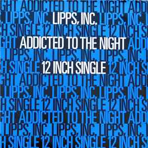 Lipps, Inc. - Addicted To The Night download mp3