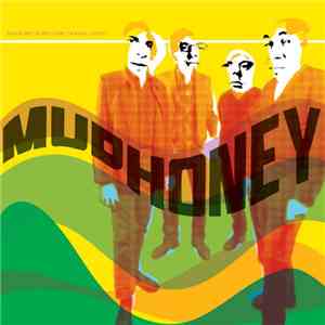 Mudhoney - Since We've Become Translucent download mp3