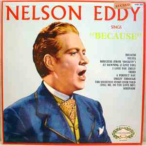 Nelson Eddy - Nelson Eddy Sings Because download mp3