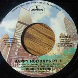 Ohio Players - Happy Holidays Pt. 1 / Happy Holidays Pt. 2 mp3 download