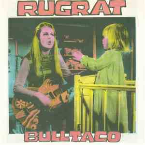 Rugrat  - Bulltaco download mp3