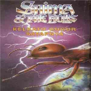 Shima & The Boys - Kelkatu Gugur Sayapnya download mp3