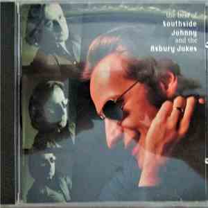 Southside Johnny And The Asbury Jukes - The Best Of Southside Johnny And The Asbury Jukes download mp3