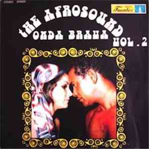 The Afrosound - Onda Brava Vol. 2 download mp3