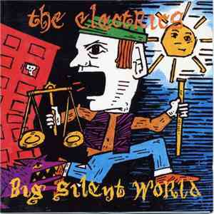 The Electrics - Big Silent World mp3 download
