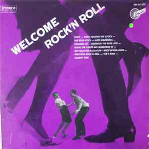 Tommy Kent, Günter Valerien, The Melodian Singers, The Blue Cats - Welcome Rock'n Roll download mp3