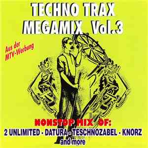 Various - Techno Trax Megamix Vol. 3 download mp3