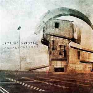 4ge Of S1l3nce - Complications download mp3