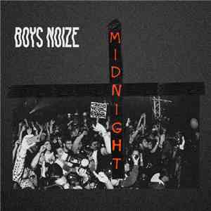 Boys Noize - Midnight download mp3