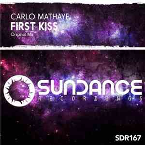 Carlo Mathaye - First Kiss download mp3