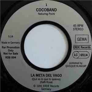 Cocoband Featuring Pochi - La Meta Del Vago download mp3