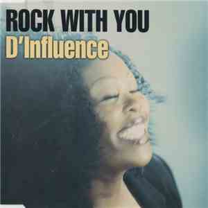 D'Influence - Rock With You download mp3