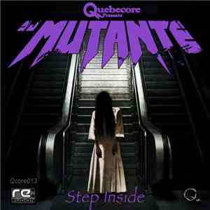DJ Mutante - Step Inside download mp3