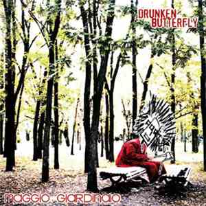 Drunken Butterfly - Maggio Giardinaio mp3 download