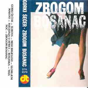 Gorki Šećer - Zbogom Bosanac download mp3