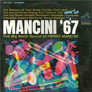 Henry Mancini And His Orchestra - Mancini '67 mp3 download