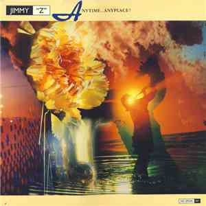 Jimmy "Z" - Anytime…Anyplace! download mp3